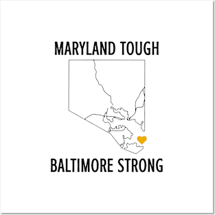 Maryland-Tough-Baltimore-Strong Posters and Art